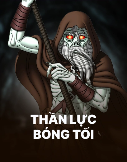 Thần Lực B&oacute;ng Tối